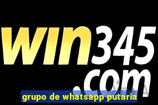 grupo de whatsapp putaria